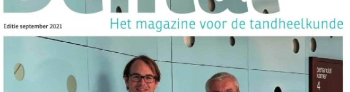 Mooi om te zien, fijn om te dragen (door Dental magazine)